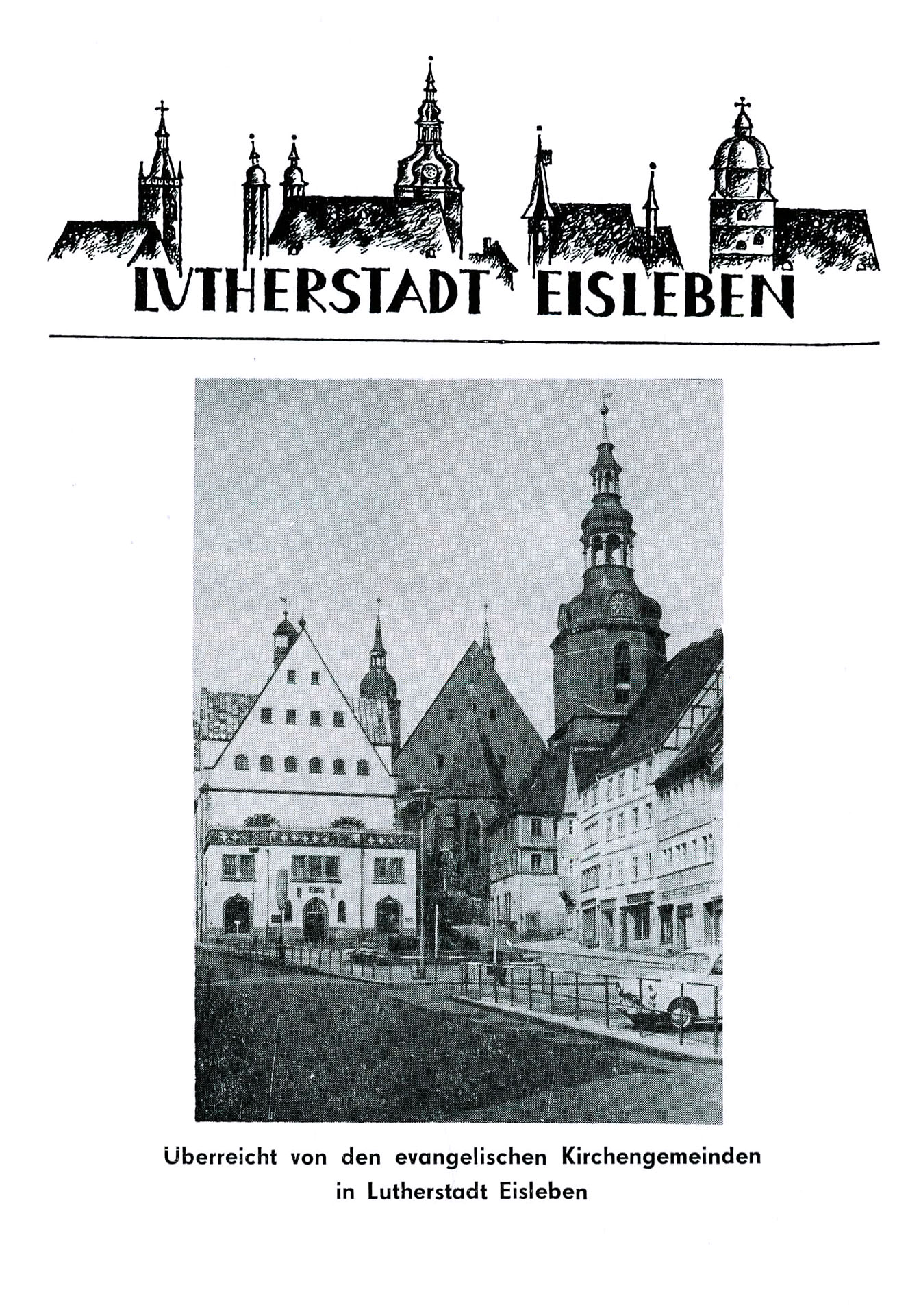 Lutherstadt Eisleben - Evangelische Kirchengemeinden in der Lutherstadt Eisleben